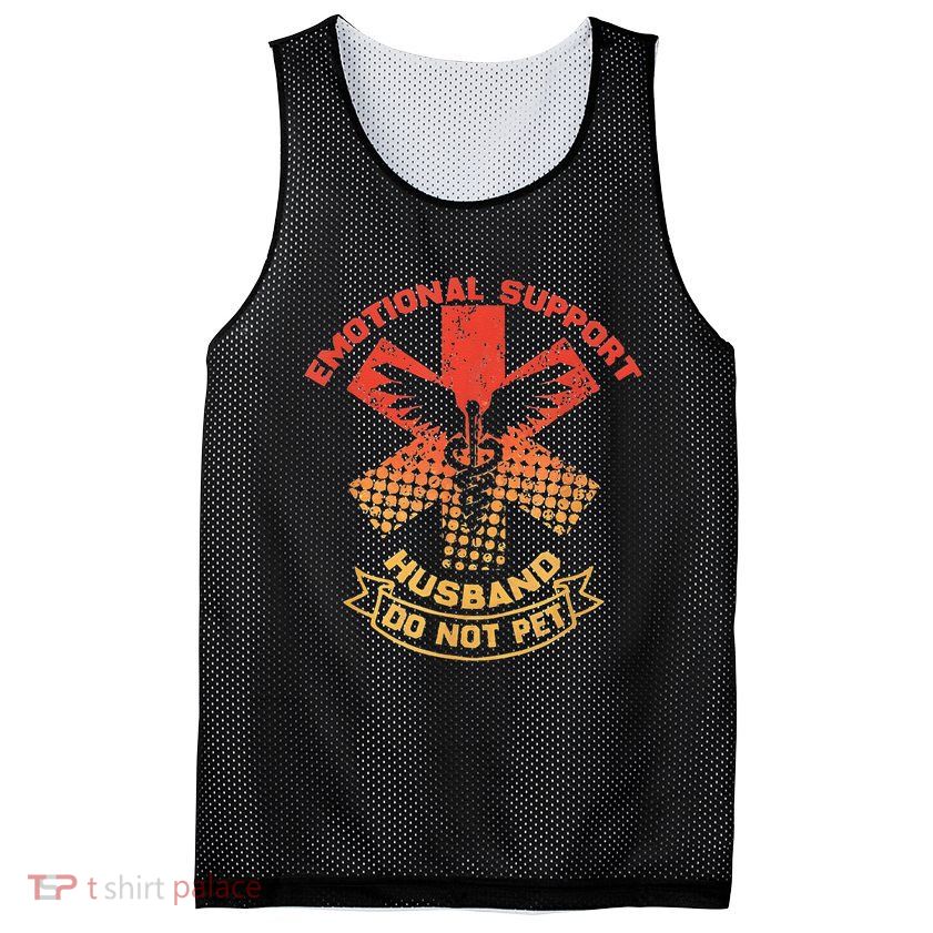 Emotional Support Husband Do Not Pet Mesh Reversible Basketball Jersey Tank