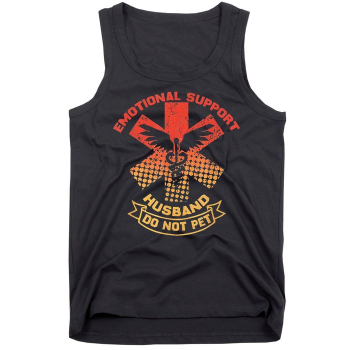 Emotional Support Husband Do Not Pet Tank Top