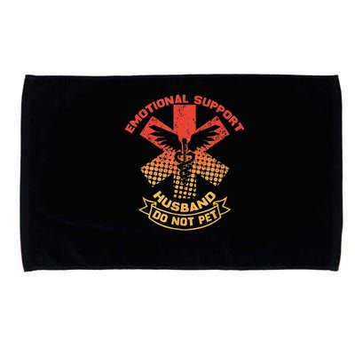 Emotional Support Husband Do Not Pet Microfiber Hand Towel