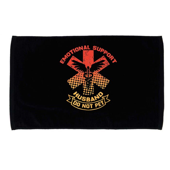 Emotional Support Husband Do Not Pet Microfiber Hand Towel