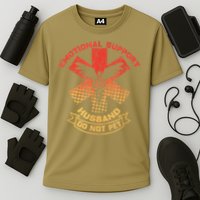 Emotional Support Husband Do Not Pet Performance Shirt