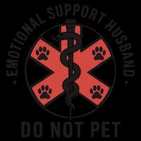 Emotional Support Husband Do Not Pet Funny Quote For Him Backpack