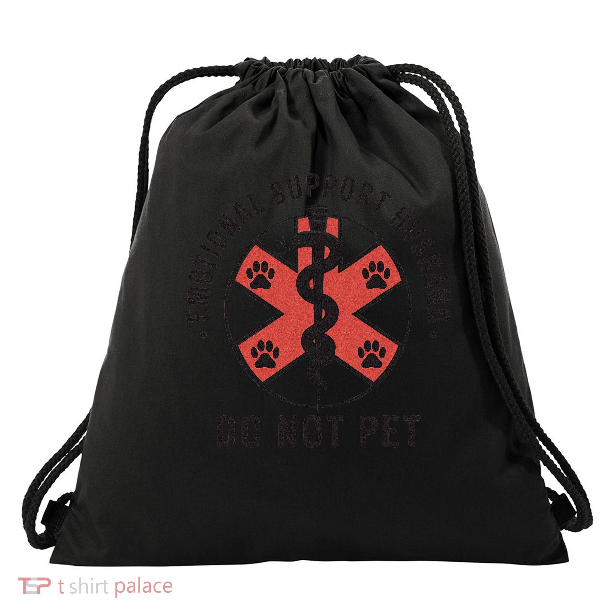 Emotional Support Husband Do Not Pet Funny Quote For Him Drawstring Bag