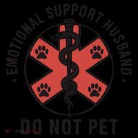 Emotional Support Husband Do Not Pet Funny Quote For Him Drawstring Bag