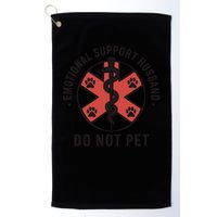 Emotional Support Husband Do Not Pet Funny Quote For Him Golf Towel