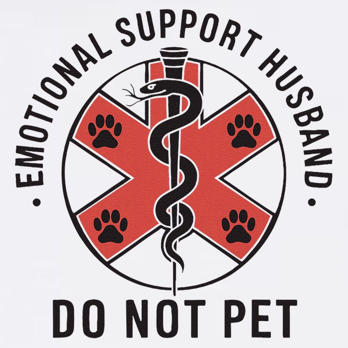 Emotional Support Husband Do Not Pet Funny Quote For Him Garment-Dyed Sweatshirt