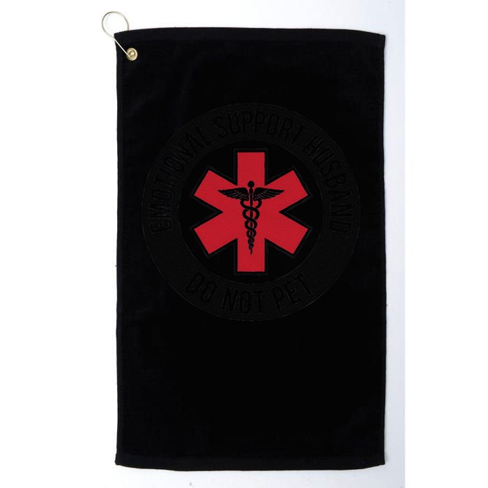 Emotional Support Husband Do Not Pet Golf Towel