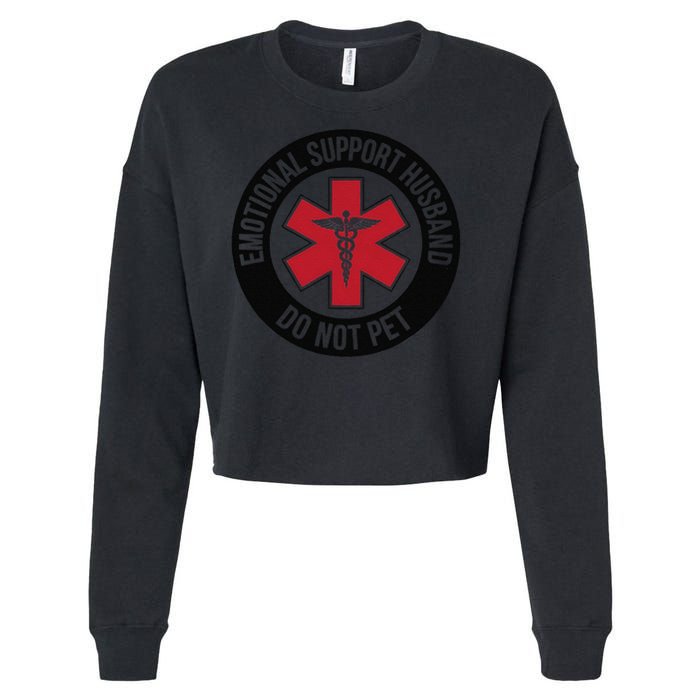 Emotional Support Husband Do Not Pet Cropped Pullover Crew