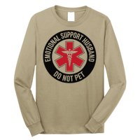 Emotional Support Husband Do Not Pet Long Sleeve Shirt