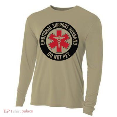 Emotional Support Husband Do Not Pet Cooling Performance Long Sleeve Crew