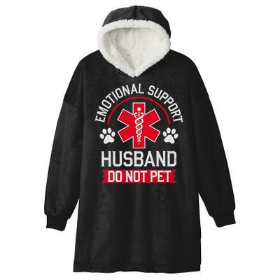 Emotional Support Husband Do Not Pet Hooded Wearable Blanket