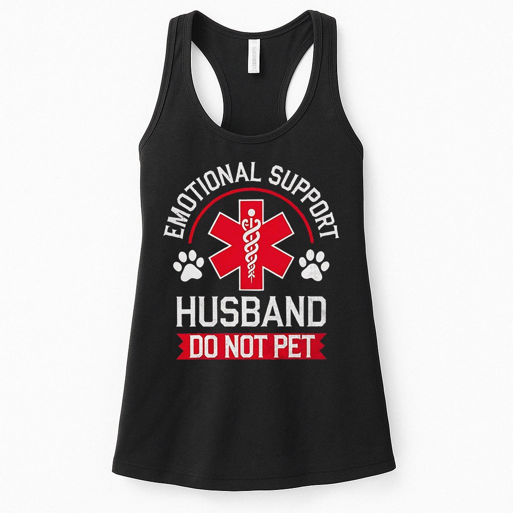 Emotional Support Husband Do Not Pet Womens Tank Top