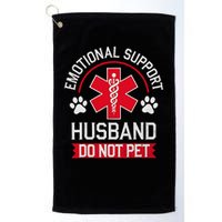 Emotional Support Husband Do Not Pet Golf Towel
