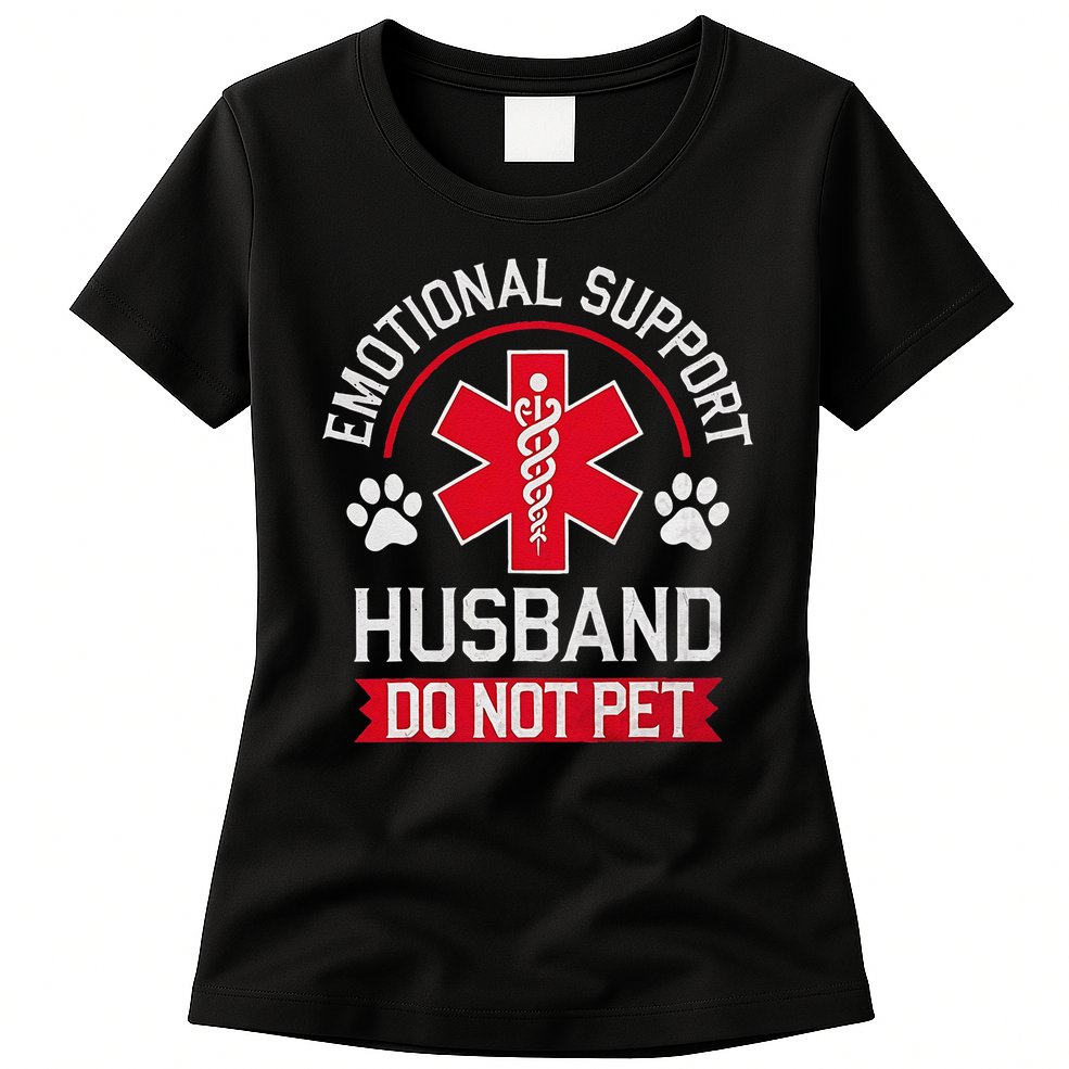 Emotional Support Husband Do Not Pet Womens T-Shirt