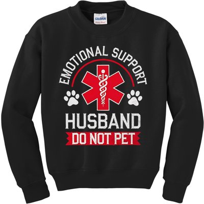 Emotional Support Husband Do Not Pet Kids Sweatshirt