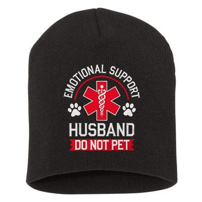 Emotional Support Husband Do Not Pet Short Acrylic Beanie