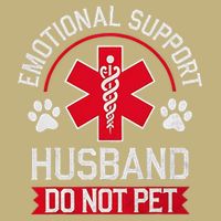 Emotional Support Husband Do Not Pet Magnet