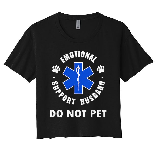 Emotional Support Husband Do Not Pet Women's Crop Top Tee