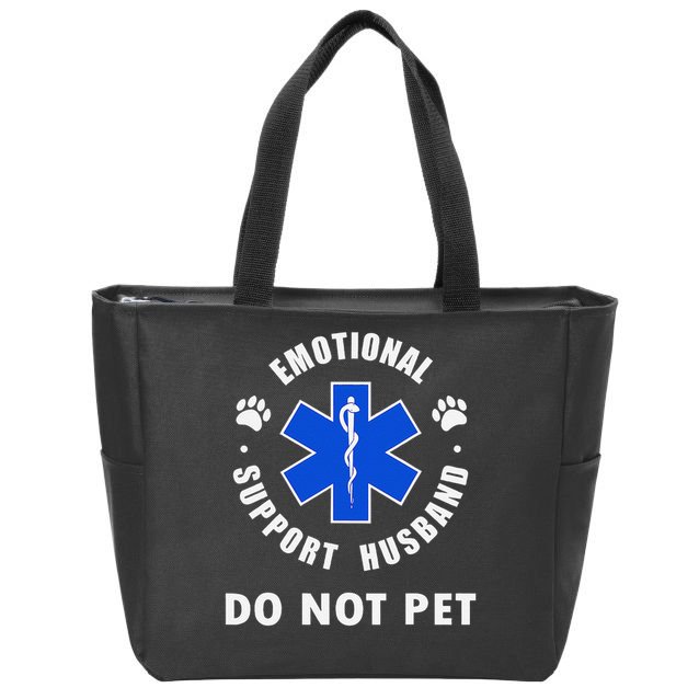 Emotional Support Husband Do Not Pet Zip Tote Bag