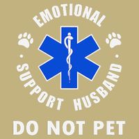 Emotional Support Husband Do Not Pet Long Sleeve Shirt