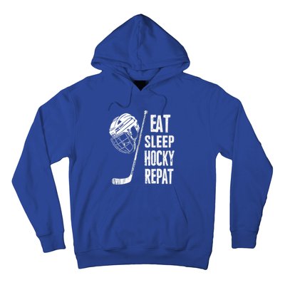 Eat Sleep Hockey Repeat Hockey Sport Meaningful Gift Hoodie