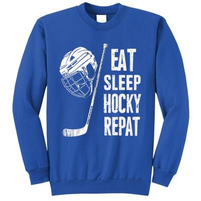 Eat Sleep Hockey Repeat Hockey Sport Meaningful Gift Sweatshirt