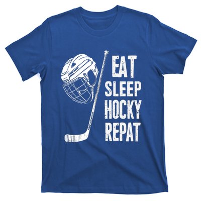 Eat Sleep Hockey Repeat Hockey Sport Meaningful Gift T-Shirt