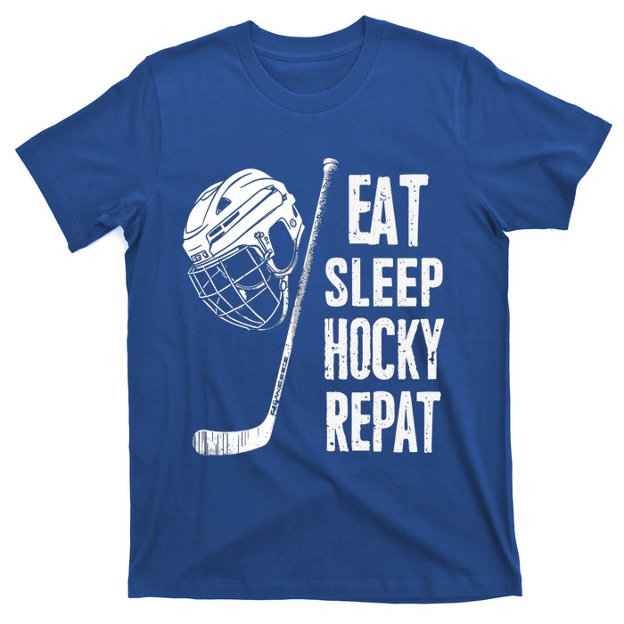 Eat Sleep Hockey Repeat Hockey Sport Meaningful Gift T-Shirt