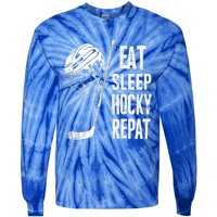 Eat Sleep Hockey Repeat Hockey Sport Meaningful Gift Tie-Dye Long Sleeve Shirt