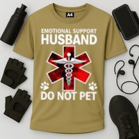 Emotional Support Husband Do Not Pet Cooling Performance Crew T-Shirt