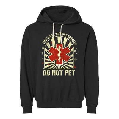 Emotional Support Husband Do Not Pet For Garment-Dyed Fleece Hoodie