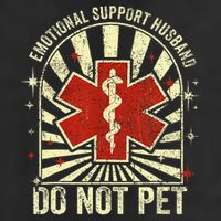 Emotional Support Husband Do Not Pet For Golf Towel