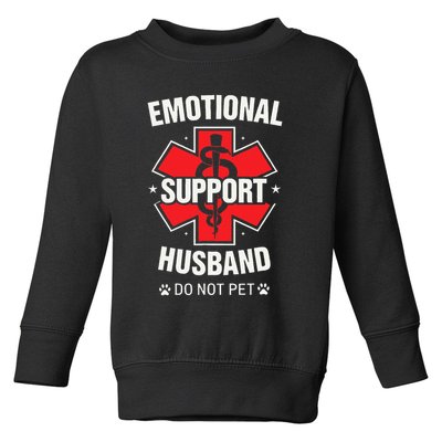 Emotional Support Husband Do Not Pet Toddler Sweatshirt