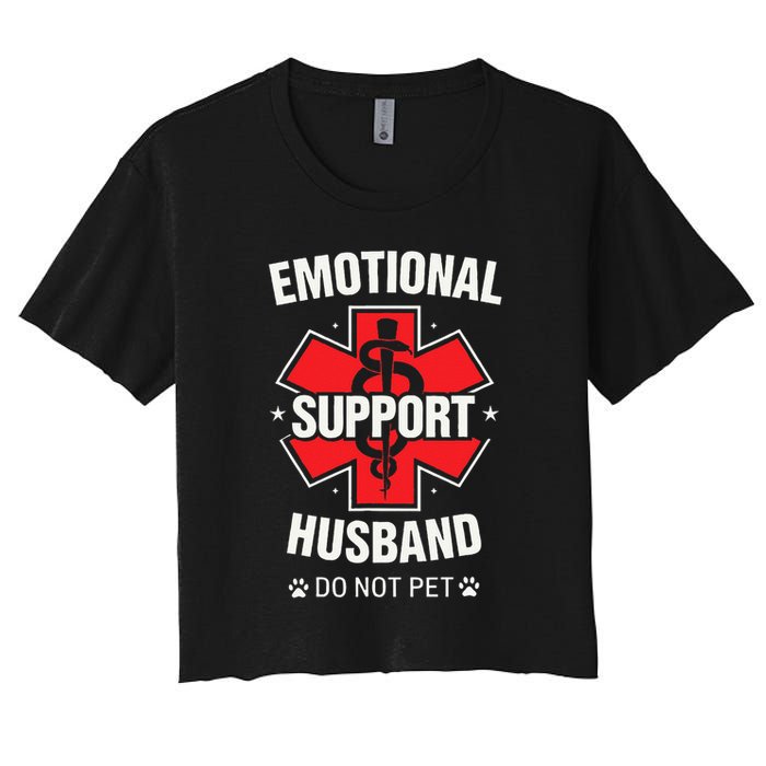 Emotional Support Husband Do Not Pet Women's Crop Top Tee