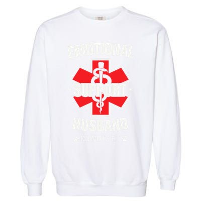 Emotional Support Husband Do Not Pet Garment-Dyed Sweatshirt