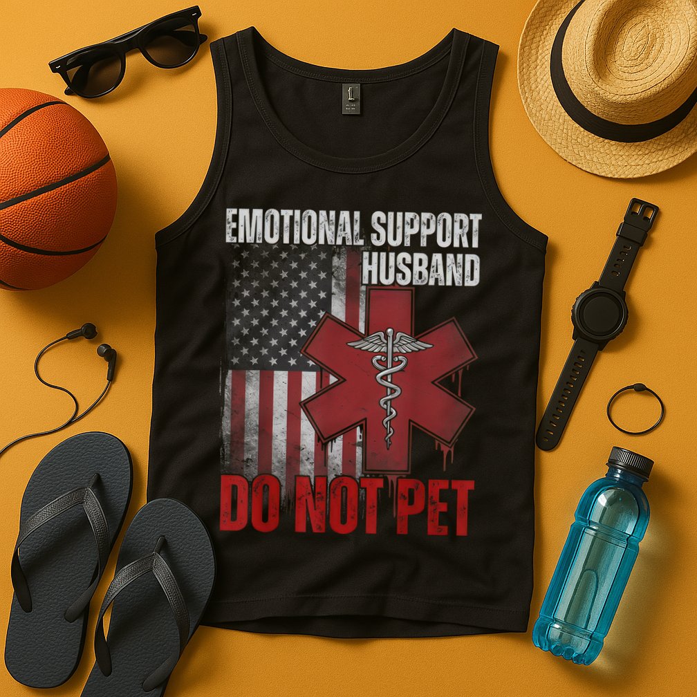 Emotional Support Husband Do Not Pet  Tank Top