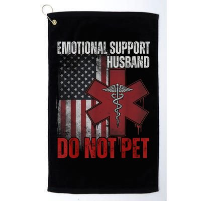 Emotional Support Husband Do Not Pet  Golf Towel
