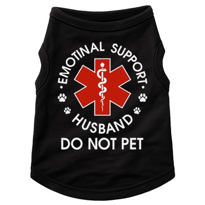 Emotional Support Husband Do Not Pet Funny Doggie Tank