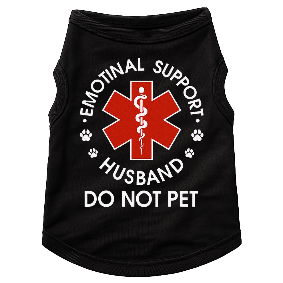 Emotional Support Husband Do Not Pet Funny Doggie Tank