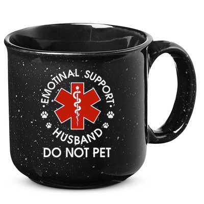 Emotional Support Husband Do Not Pet Funny 15oz Campfire Ceramic Mug