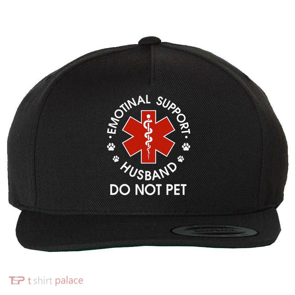 Emotional Support Husband Do Not Pet Funny Wool Snapback Cap