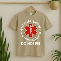 Emotional Support Husband Do Not Pet Funny T-Shirt