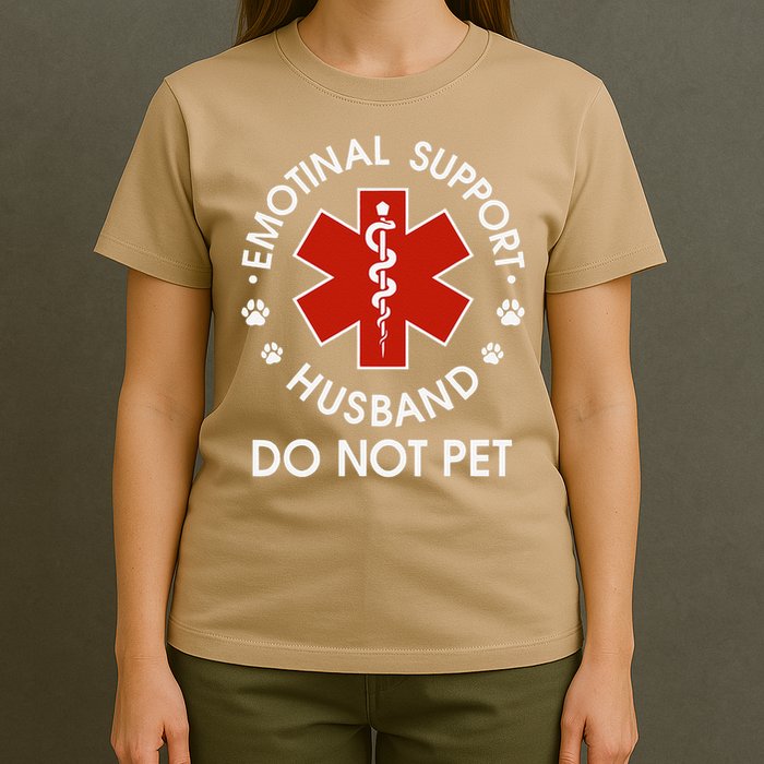 Emotional Support Husband Do Not Pet Funny T-Shirt