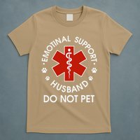 Emotional Support Husband Do Not Pet Funny T-Shirt