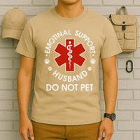 Emotional Support Husband Do Not Pet Funny T-Shirt