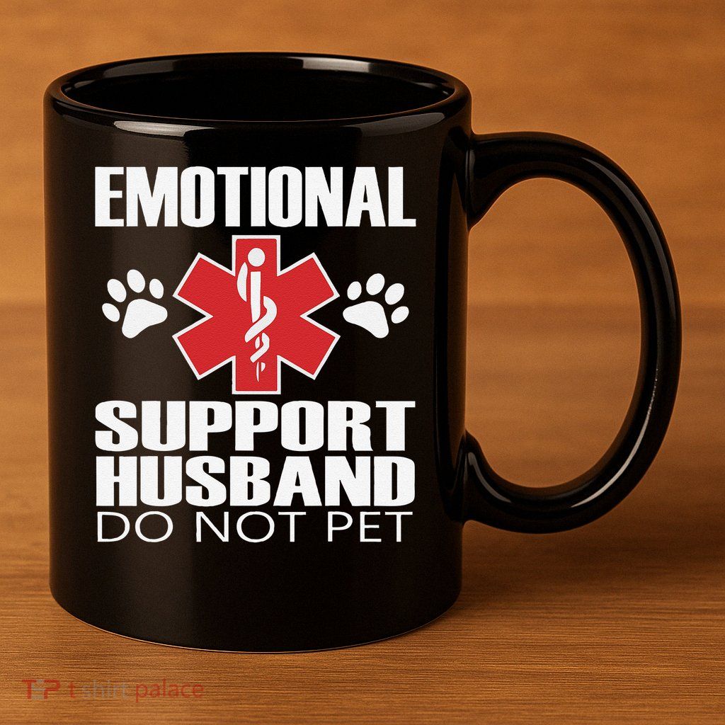 Emotional Support Husband Do Not Pet 11oz C Handle Ceramic Mug