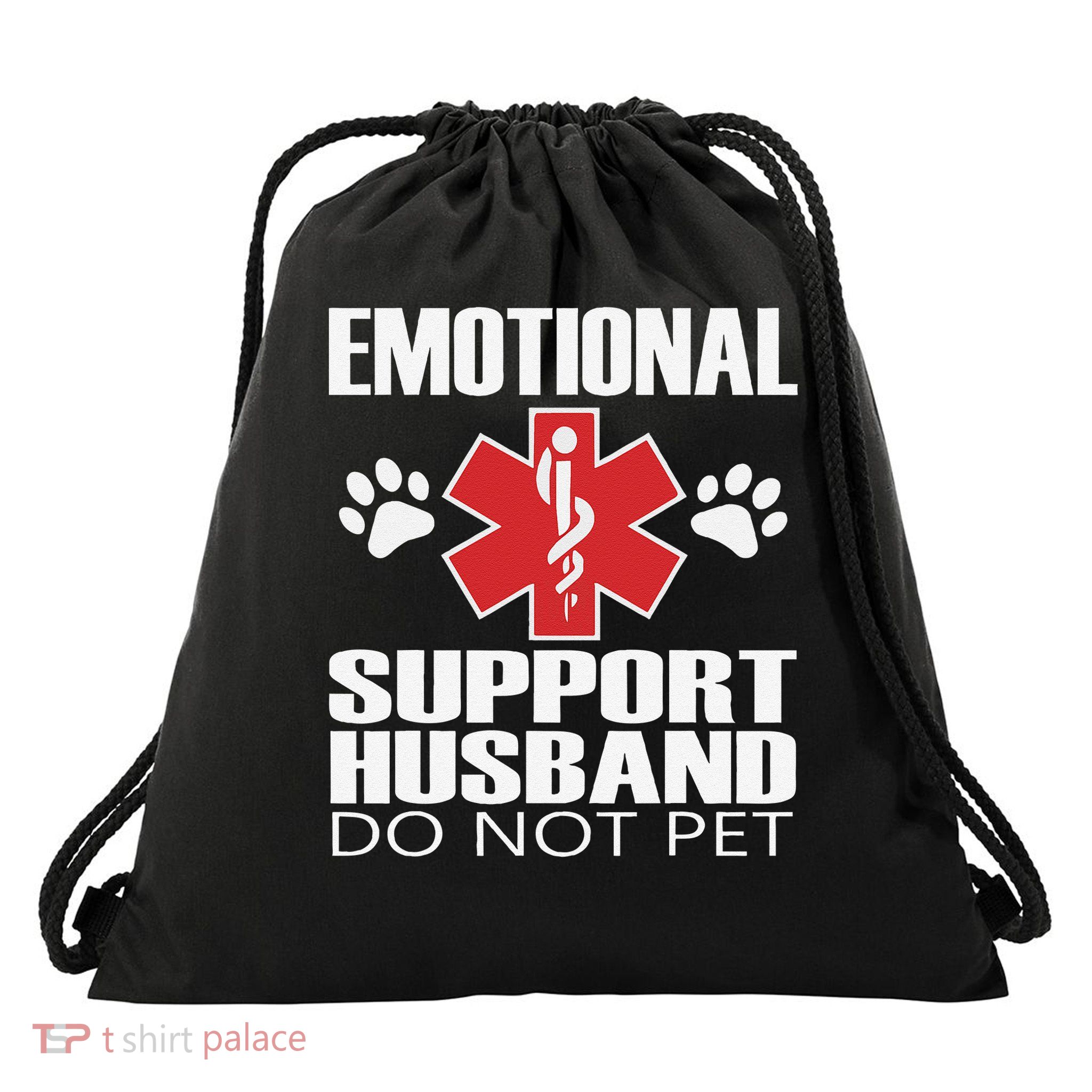 Emotional Support Husband Do Not Pet Drawstring Bag
