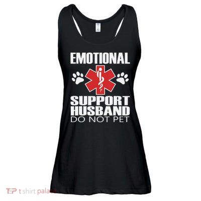 Emotional Support Husband Do Not Pet Ladies Essential Flowy Tank