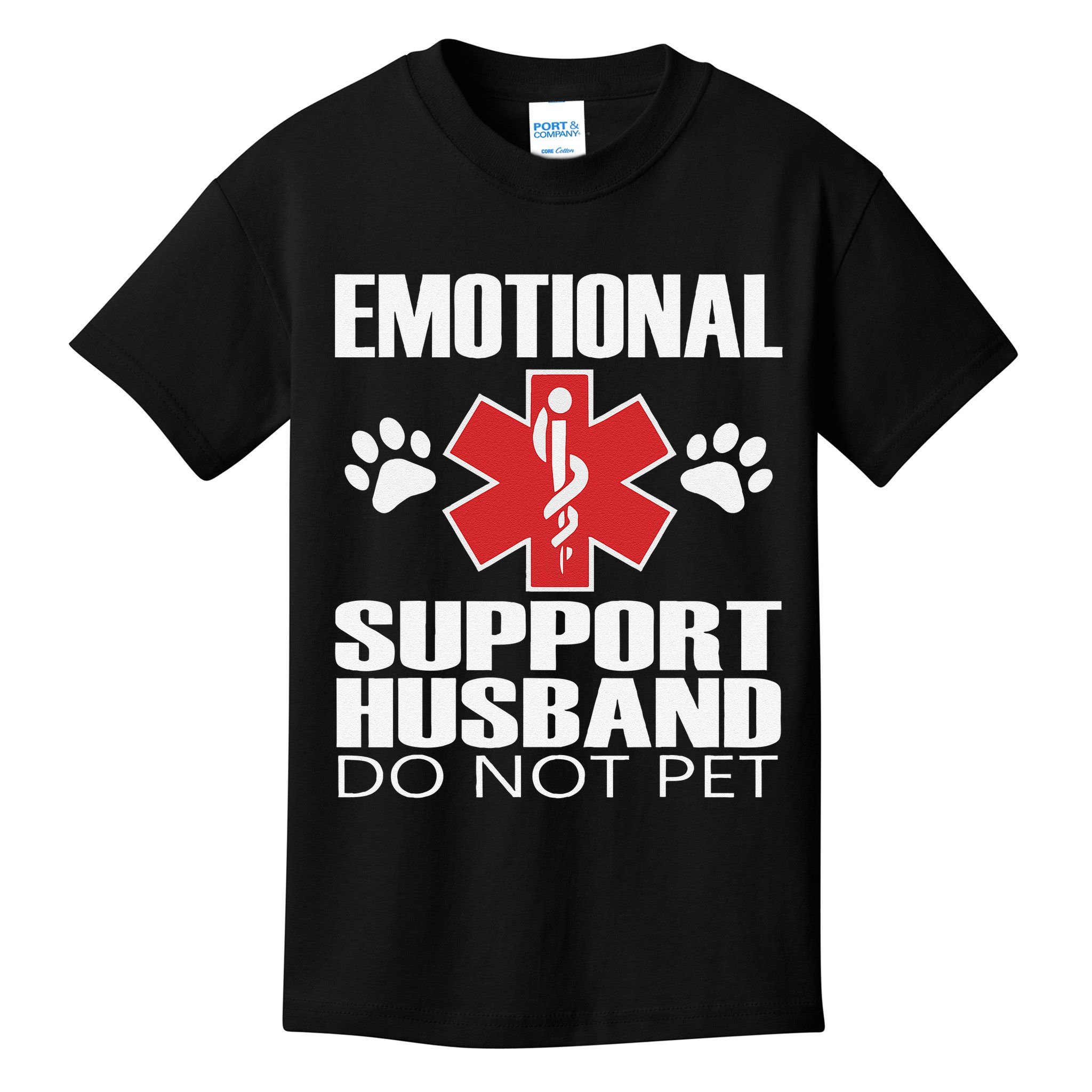 Emotional Support Husband Do Not Pet Kids T-Shirt