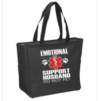 Emotional Support Husband Do Not Pet Zip Tote Bag